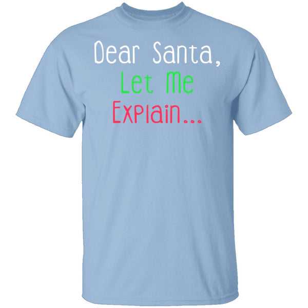 Dear Santa T-Shirt CustomCat