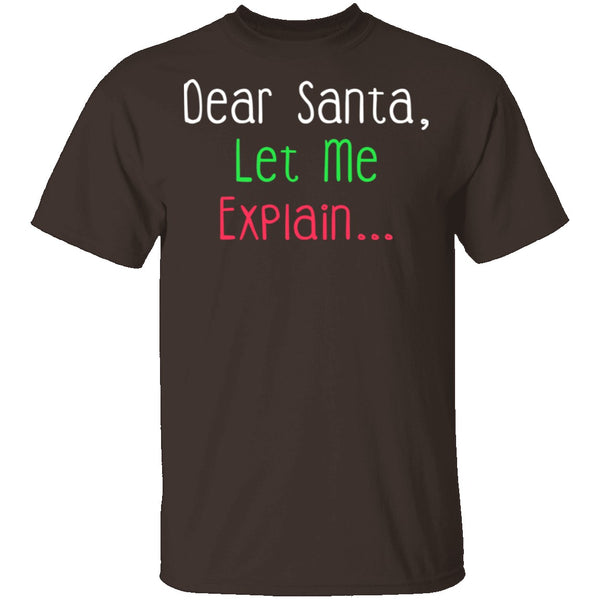 Dear Santa T-Shirt CustomCat