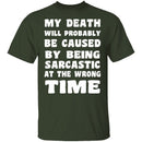 Death By Sarcasm T-Shirt CustomCat