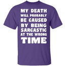 Death By Sarcasm T-Shirt CustomCat