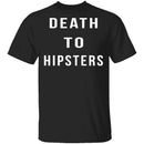 Death To Hipsters T-Shirt CustomCat
