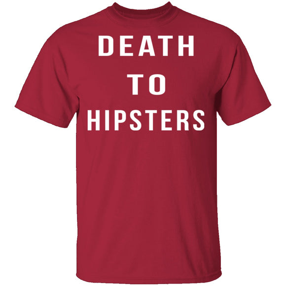 Death To Hipsters T-Shirt CustomCat