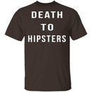 Death To Hipsters T-Shirt CustomCat
