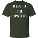 Death To Hipsters T-Shirt CustomCat