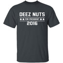 Deez Nuts 2016 T-Shirt CustomCat