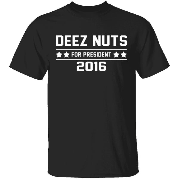 Deez Nuts 2016 T-Shirt CustomCat