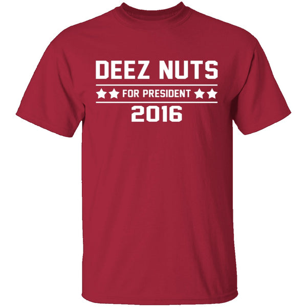 Deez Nuts 2016 T-Shirt CustomCat