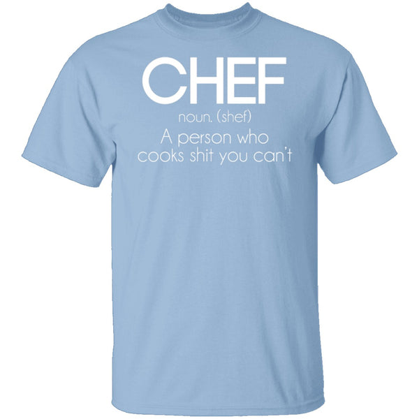 Definition of a Chef T-Shirt CustomCat