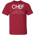 Definition of a Chef T-Shirt CustomCat