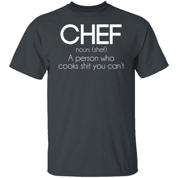 Definition of a Chef T-Shirt CustomCat