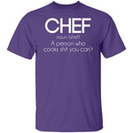 Definition of a Chef T-Shirt CustomCat