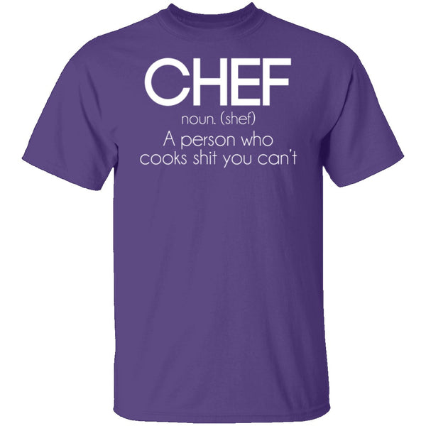 Definition of a Chef T-Shirt CustomCat