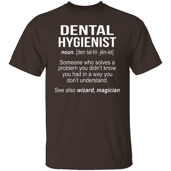 Dental Hygienist Definition T-Shirt CustomCat