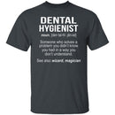Dental Hygienist Definition T-Shirt CustomCat