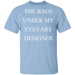 Designer Bags T-Shirt CustomCat