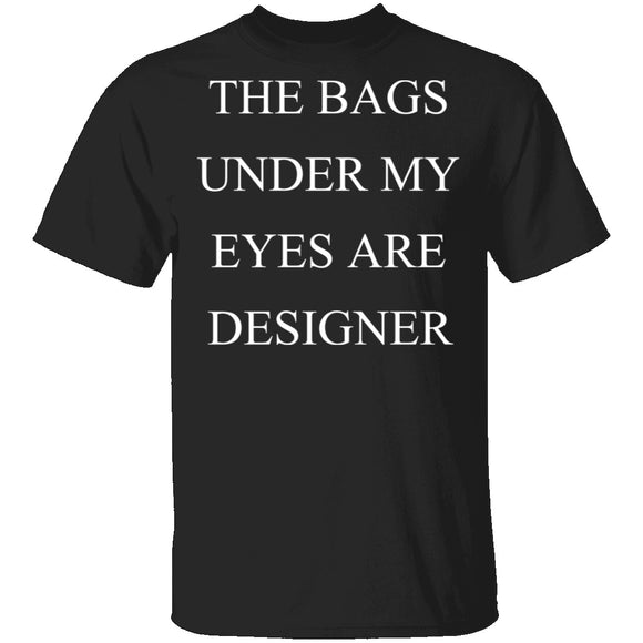 Designer Bags T-Shirt CustomCat