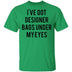 Designer Bags under my Eyes T-Shirt CustomCat