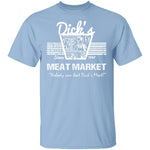 Dick's Meat T-Shirt CustomCat
