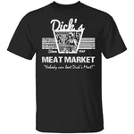 Dick's Meat T-Shirt CustomCat