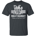 Dick's Meat T-Shirt CustomCat