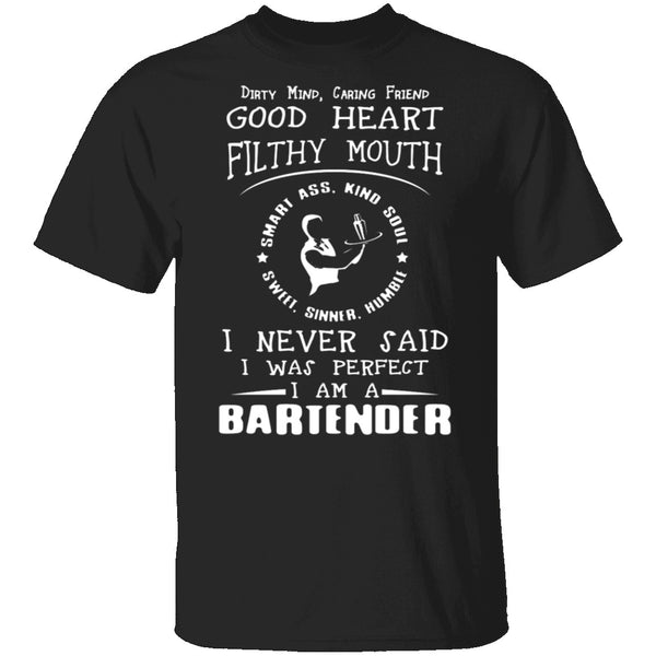 Dirty Mind Bartender T-Shirt CustomCat