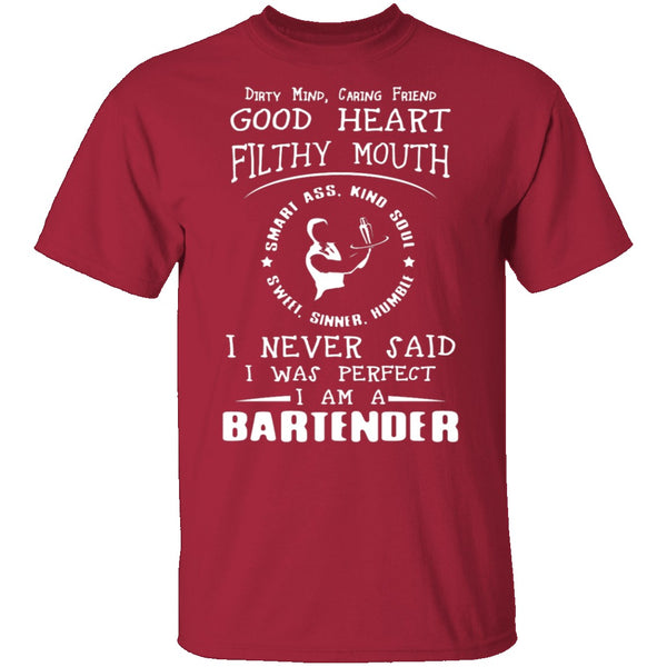 Dirty Mind Bartender T-Shirt CustomCat