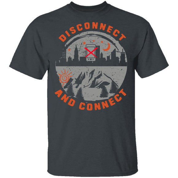 Disconnect And Connect T-Shirt CustomCat