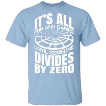 Divide By Zero T-Shirt CustomCat