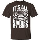 Divide By Zero T-Shirt CustomCat