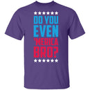 Do You Even Merica Bro T-Shirt CustomCat