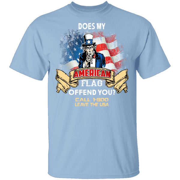 Does My American Flag Offend You T-Shirt CustomCat