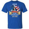 Does My American Flag Offend You T-Shirt CustomCat
