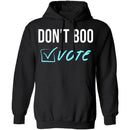 Don't Boo, Vote T-Shirt CustomCat