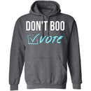 Don't Boo, Vote T-Shirt CustomCat