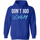 Don't Boo, Vote T-Shirt CustomCat
