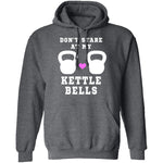 Dont Stare At My Kettle Bells T-Shirt CustomCat
