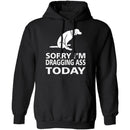 Dragging Ass T-Shirt CustomCat
