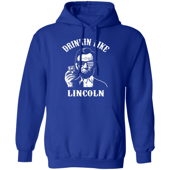 Drinkin Like Lincoln T-Shirt CustomCat