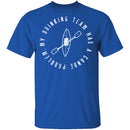 Drinking Canoe Team T-Shirt CustomCat