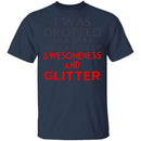 Dropped In Awesomeness And Glitter T-Shirt CustomCat
