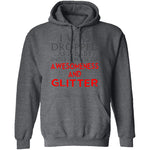 Dropped In Awesomeness And Glitter T-Shirt CustomCat