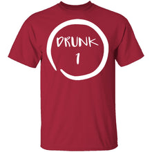 Drunk 1 T-Shirt