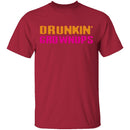 Drunkin Grownups T-Shirt CustomCat
