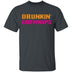 Drunkin Grownups T-Shirt CustomCat