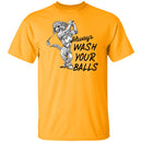 always wash your balls T-shirts & Hoodie-7