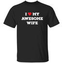 i love awesome my wife  Funny T-shirts & Hoodie-1