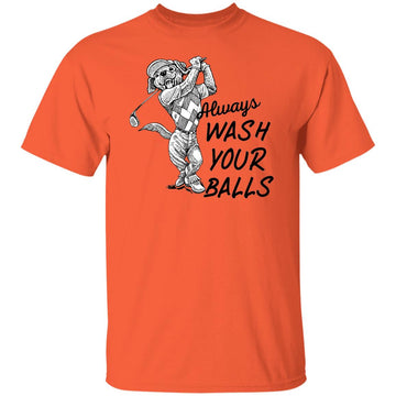 Buy orange always wash your balls T-shirts &amp; Hoodie