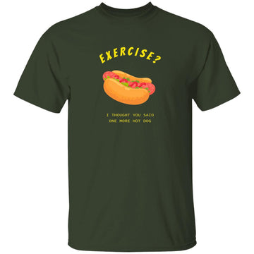 Buy forest Exercise I thought you said One more Hot Dog