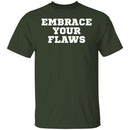 EMBRACE YOUR FLAWS T-shirts & Hoodie-9