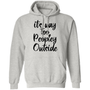 it's way too peopley outside Hoodie-2